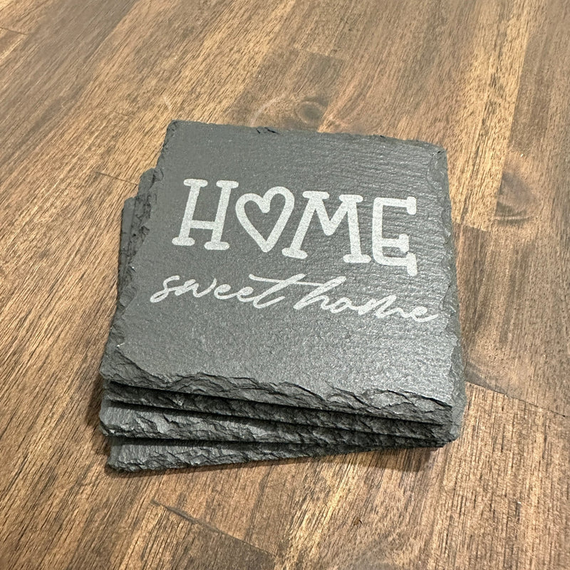 Home Sweet Home Coaster | Slate Coaster