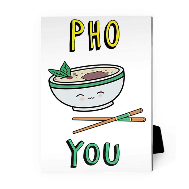 Hot Pho You Desktop Canvas