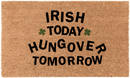 Irish Today Hungover Tomorrow