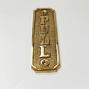 Brass "Pull" Door Sign 1-5/16” W x 4-9/16” H - Brass Door Sign by Forge Hardware Studio