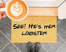 See? He's her lobster