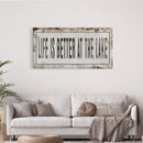 Life Is Better At The Lake Printed Canvas Rusty Sign Distressed Wall Art Cute Sign Wood Frame Wood And Canvas Sign Lakehouse Sign