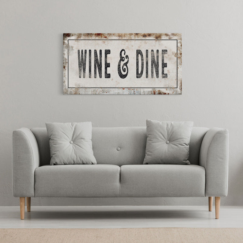 Wine And Dine Printed Canvas Rusty Sign Distressed Wall Art Cute Sign Wood Frame Wood And Canvas Sign Funny Kitchen Sign