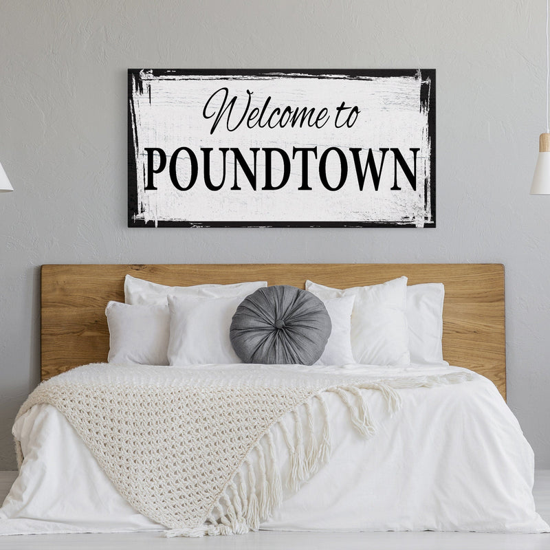 Welcome To Poundtown Canvas Print, Funny Bedroom Sign, Above The Bed Sign, Crude Humor, Poundtown, Inappropriate Sign, Funny Wedding Gift