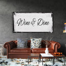 Kitchen canvas sign, wine and dine, sign for kitchen, kitchen wall art, wine sign, kitchen decor