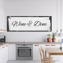 Kitchen canvas sign, wine and dine, sign for kitchen, kitchen wall art, wine sign, kitchen decor
