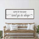 master bedroom sign, give it to God and go to sleep, master bedroom decor, wall decor, bedroom wall art, wood and canvas signs, living room
