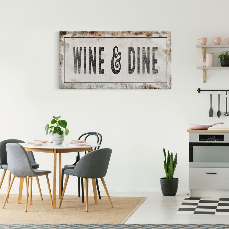 Wine And Dine Printed Canvas Rusty Sign Distressed Wall Art Cute Sign Wood Frame Wood And Canvas Sign Funny Kitchen Sign