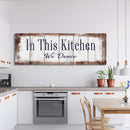 In This Kitchen We Dance Sign  Kitchen Canvas Sign  Wood Signs  Farmhouse Kitchen Signs  Wooden Signs  Kitchen Decor  Modern Farmhouse