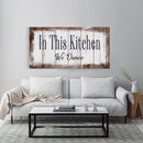 In This Kitchen We Dance Sign  Kitchen Canvas Sign  Wood Signs  Farmhouse Kitchen Signs  Wooden Signs  Kitchen Decor  Modern Farmhouse