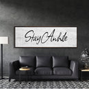Stay awhile sign, Stay Awhile Canvas Print, Living Room Signs, Living room wall decor, Entryway Wood sign, wooden signs, Mothers Day gifts