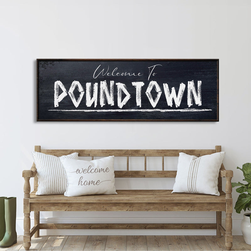 Welcome To Poundtown Wood and Canvas Sign, Funny Bedroom Sign, Above the Bed Sign, Funny Wedding Gift, Bedroom Sign, Welcome to Pound Town