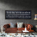 The only thing I ask, canvas sign, bedroom decor, yellowstone wall art, wedding vow, above bed, quotes, beth and rip wood and canvas sign