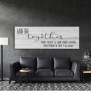 master bedroom sign, and so together they built a life they loved, master bedroom decor - wall decor - bedroom wall art - canvas print