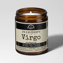 I'm a MotherF'n Virgo (Aug 23-Sep 22) The Zodiac B*tch 9oz Zodiac Candle Malicious Women Co