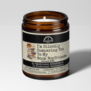 I'm Silently Comparing You To My Book Boyfriends 9oz Funny Candle Malicious Women Co