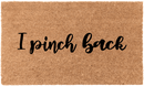 I pinch back