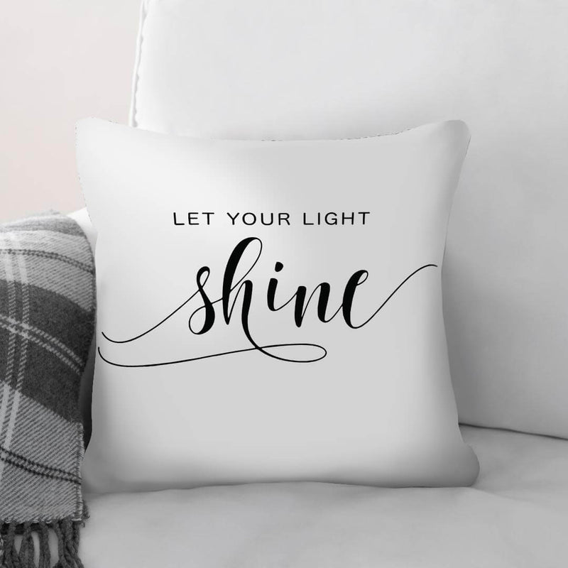 Let Your Light Shine A Cushion