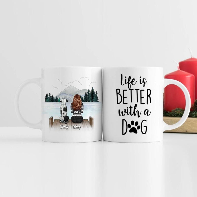 Life is Better With a Dog Mug