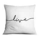 Live Laugh Love A Cushion