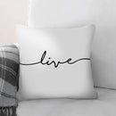 Live Laugh Love A Cushion