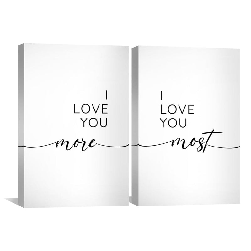 Love You More & Most Canvas