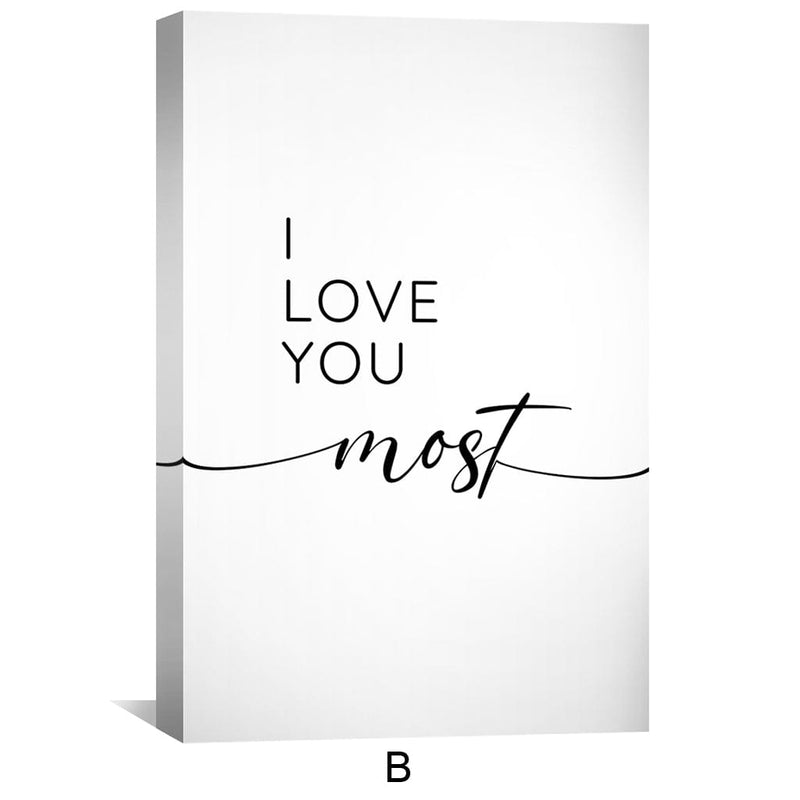 Love You More & Most Canvas