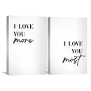 Love You More vs. Most Canvas