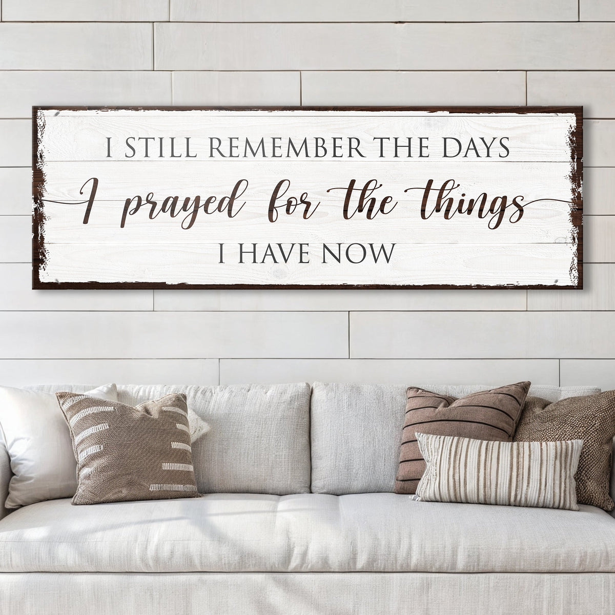 Prayed for the Things I have Now Faith Sign, photo 2 of 8