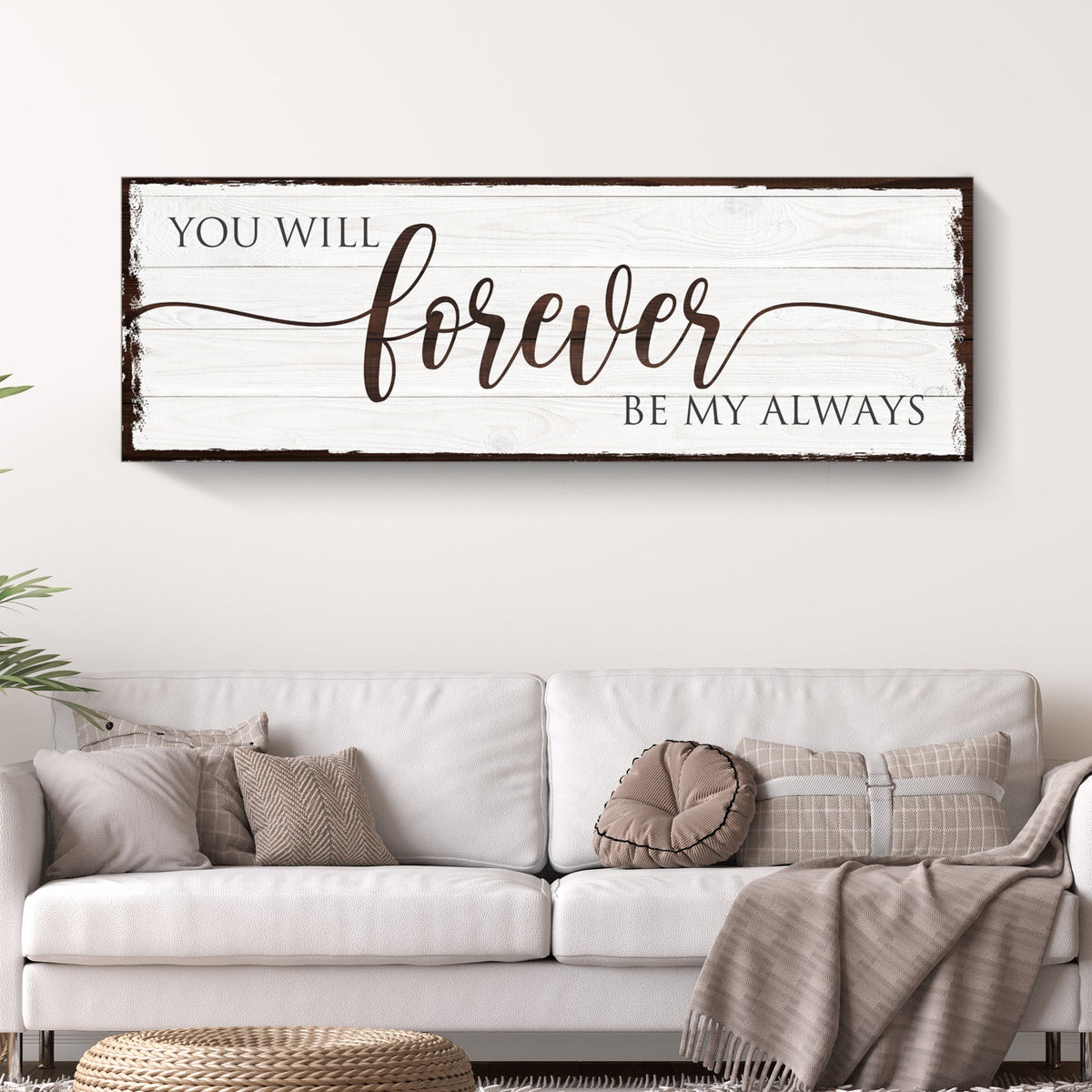Forever Be My Always Sign, photo 2 of 8