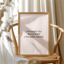 A Beautiful Day Begins With A Beautiful Mindset