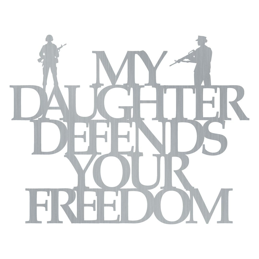My Daughter Defends Your Freedom, photo 2 of 3
