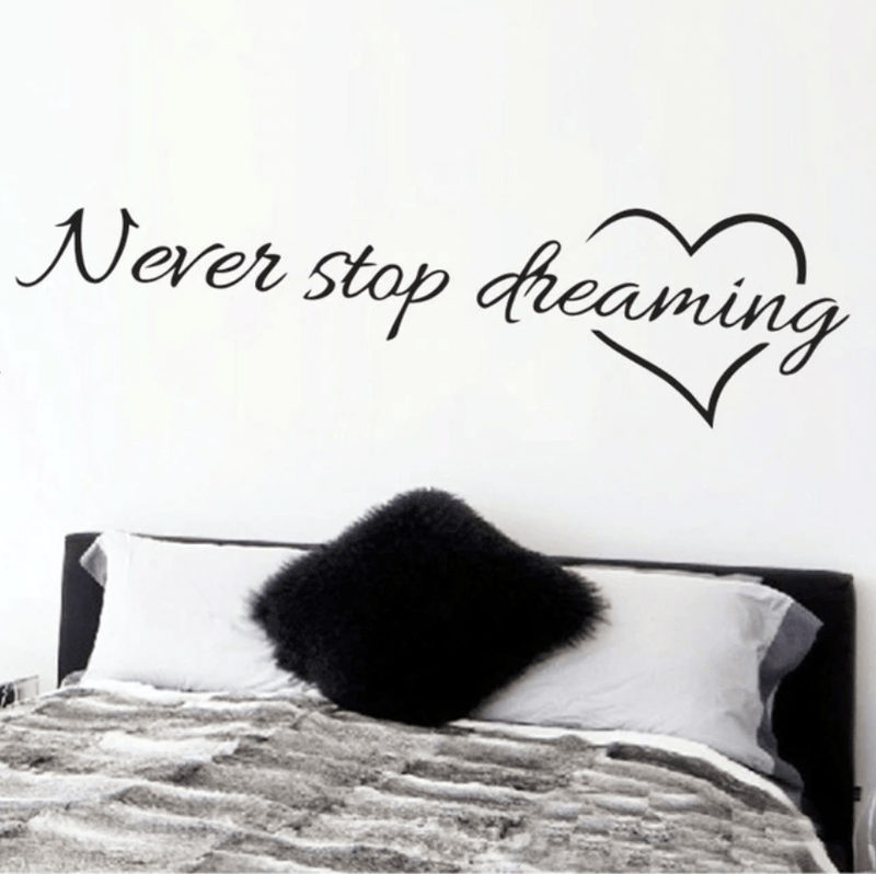 Never Stop Dreaming Wall Sticker