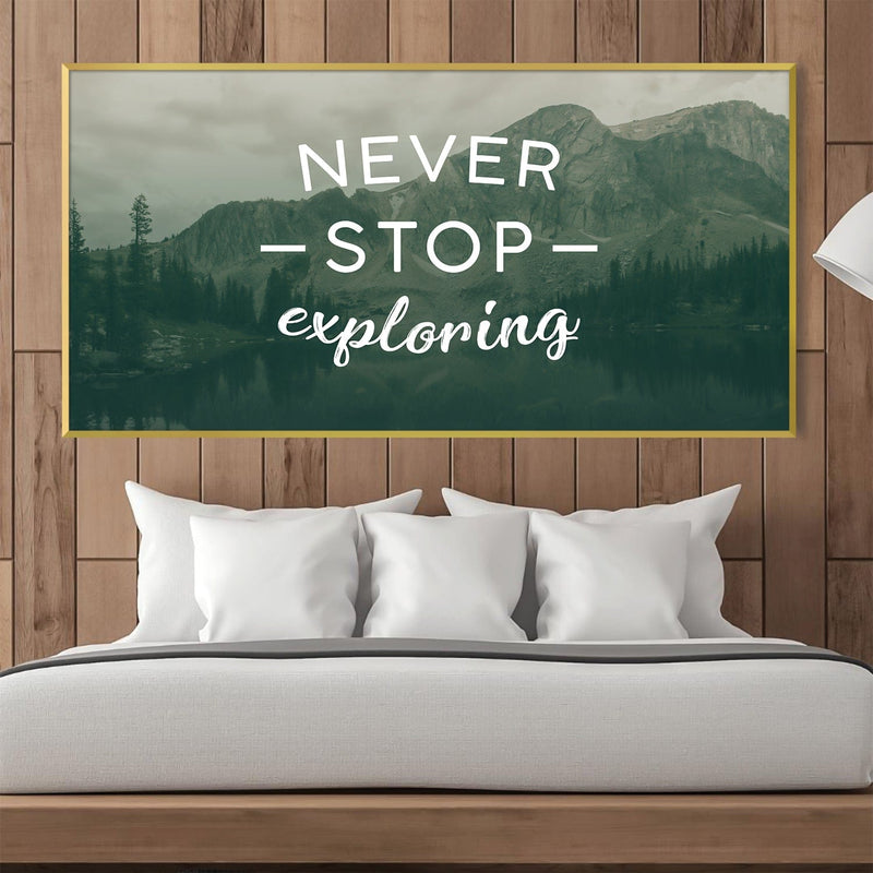 Never Stop Exploring Canvas