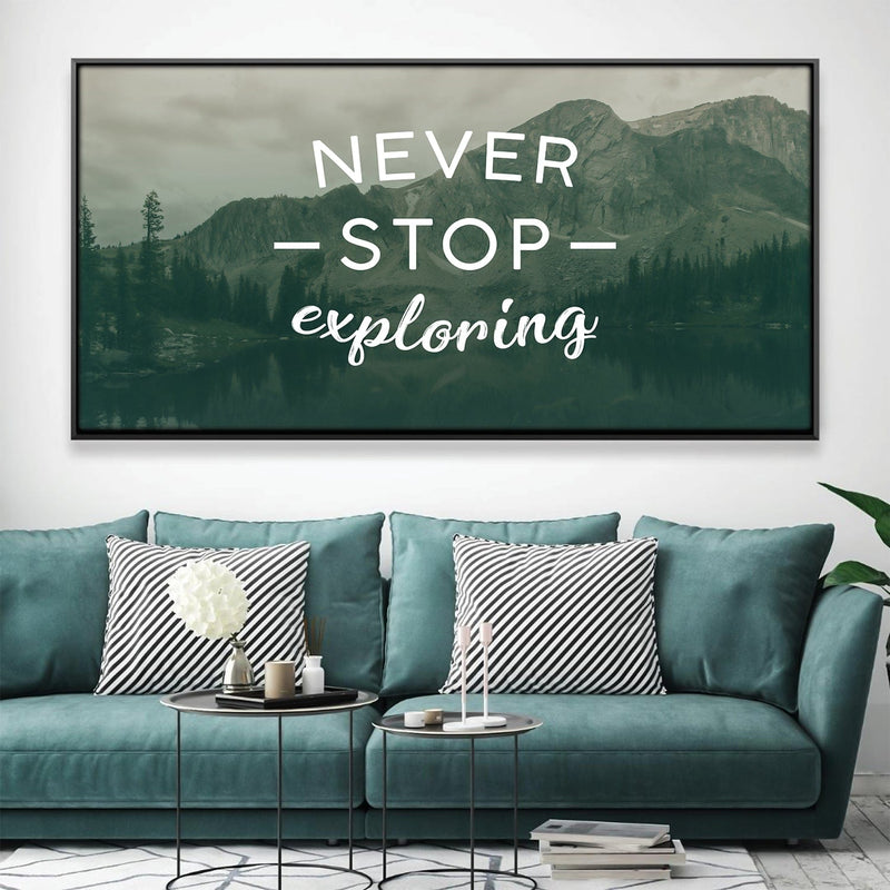 Never Stop Exploring Canvas