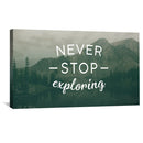 Never Stop Exploring Canvas