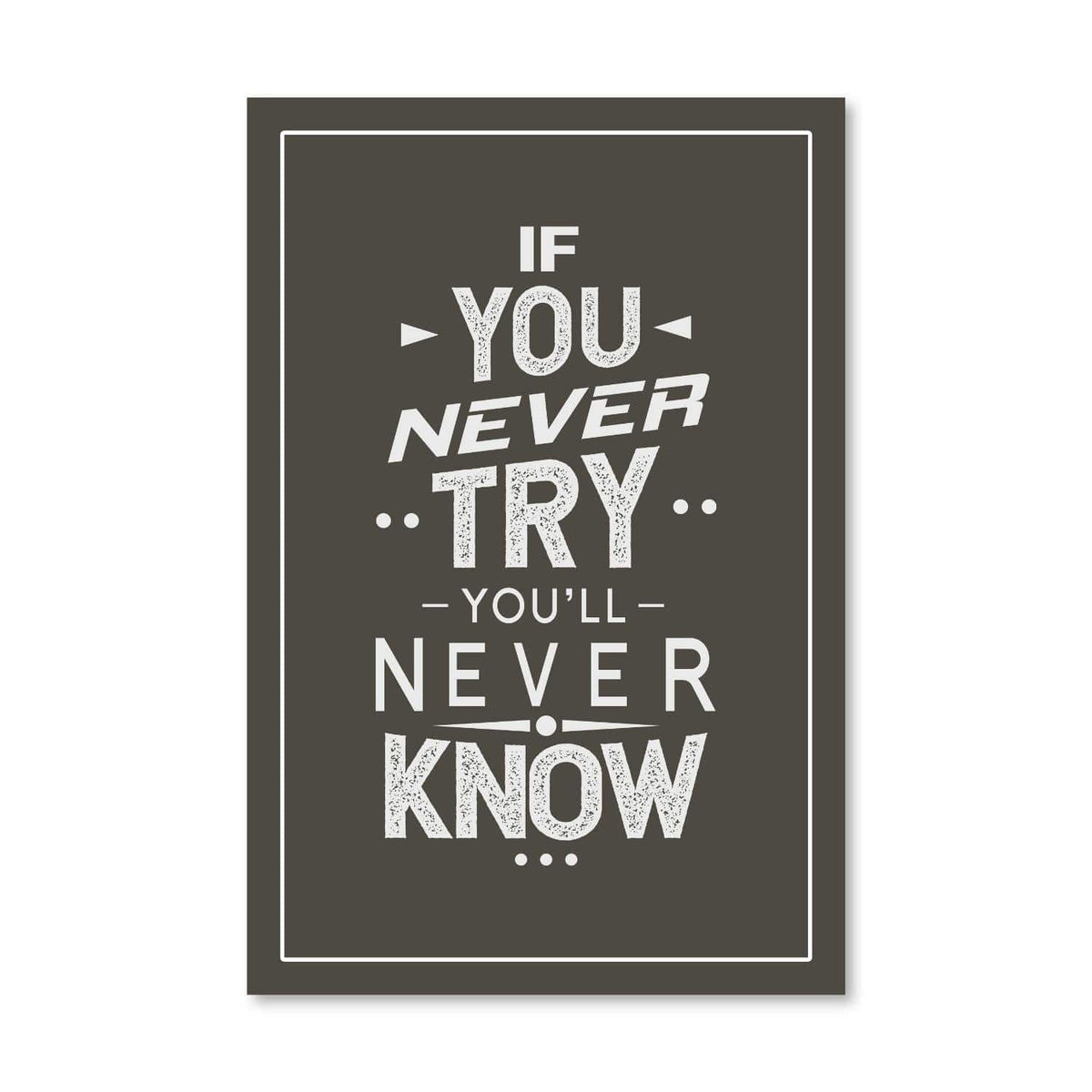 Never Try Never Know Canvas, photo 6 of 10