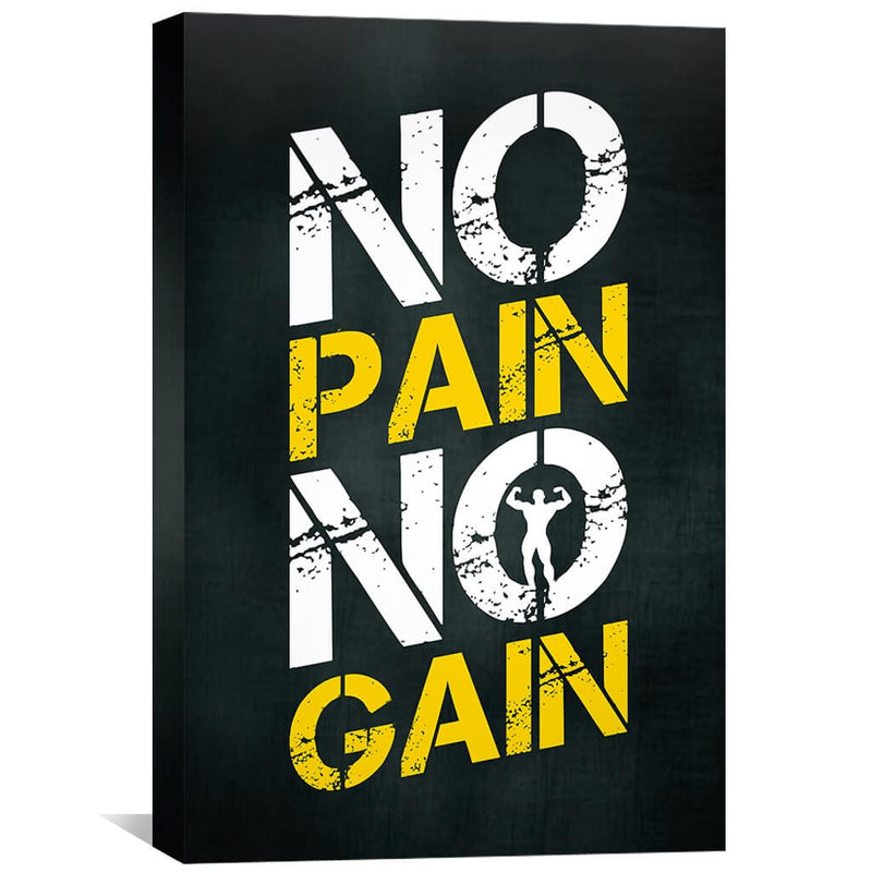 No Pain No Gain Canvas