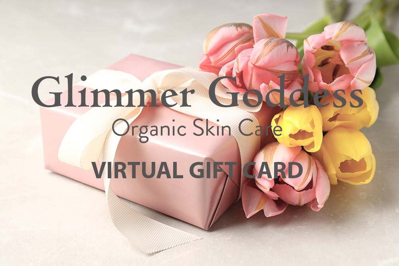 Organic Skin Care E-Gift Card