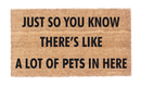 Just So You Know There's A Lot Of Pets In Here