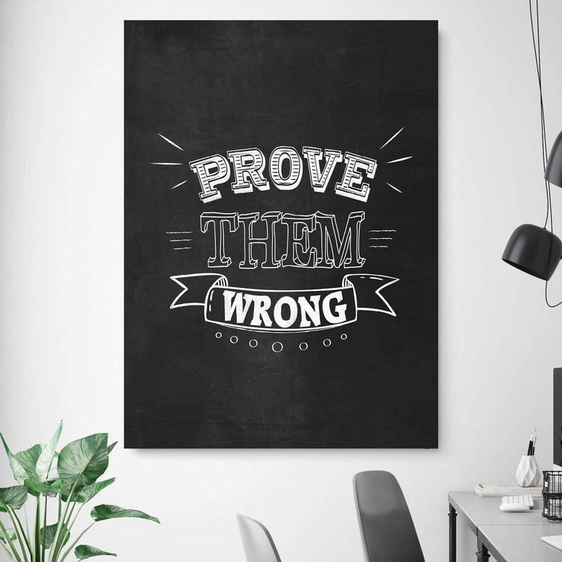 Prove Them Wrong Canvas