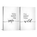 Safe and Wild Canvas