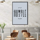 Stay Humble Canvas