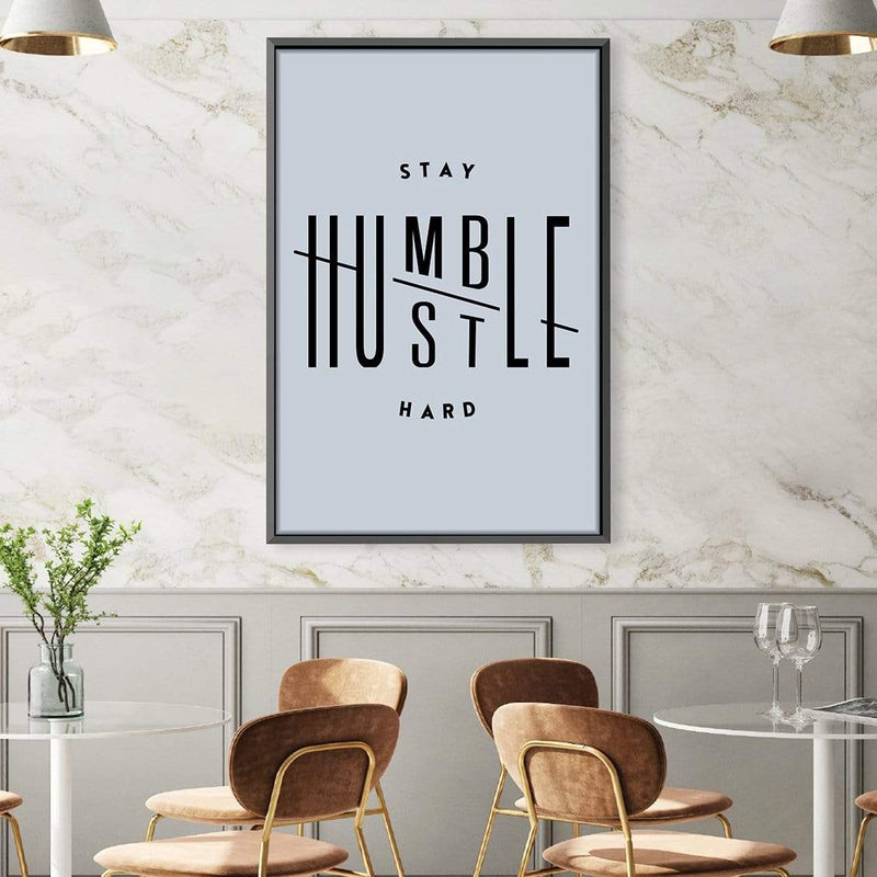 Stay Humble Canvas