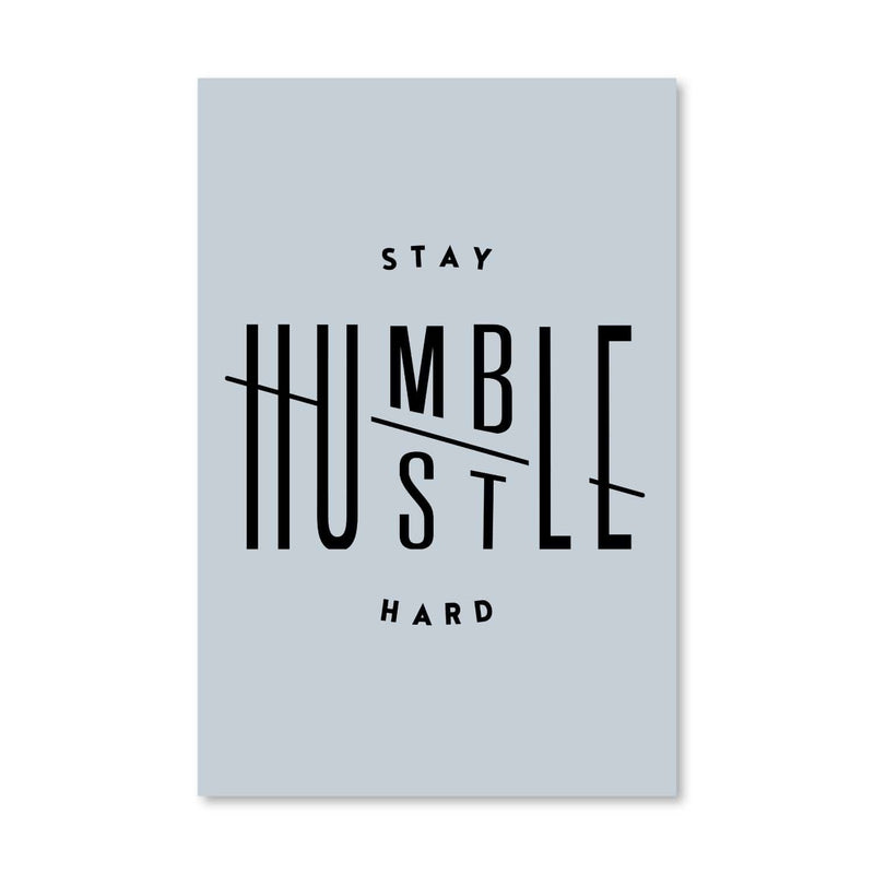 Stay Humble Canvas