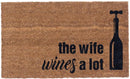 The Wife Wines A Lot