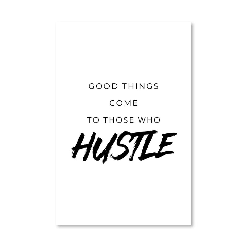 Those Who Hustle Canvas