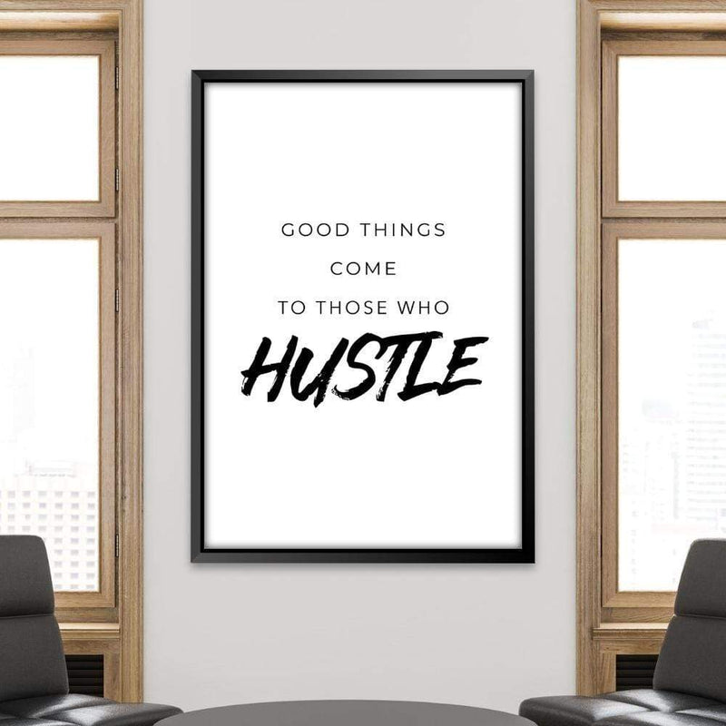 Those Who Hustle Canvas