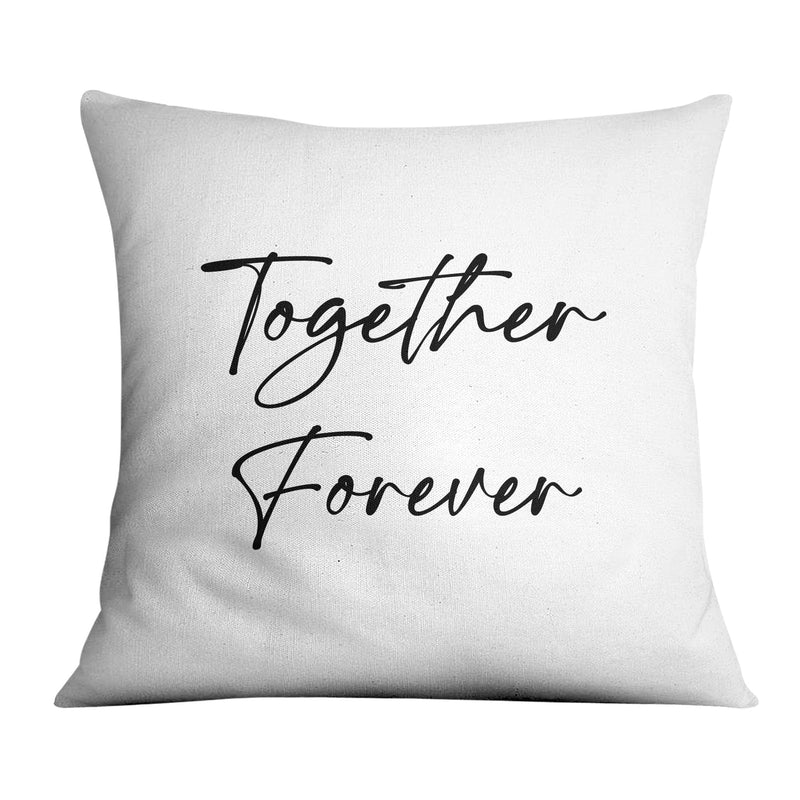 Together Forever A Cushion