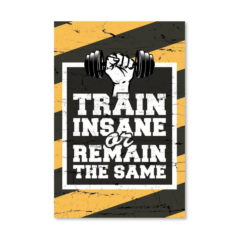 Train Insane Canvas